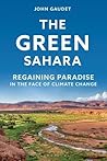 The Green Sahara by John Gaudet
