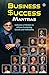 Business Success Mantras: C...