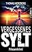 Vergessenes Sylt: Küstenkrimi - Nordseekrimi (Hannah Lambert ermittelt - Friesenkrimi-Reihe 13) (German Edition)