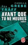 Avant que tu ne m...