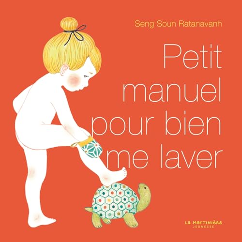 Petit manuel pour bien me laver (Board Book)