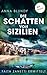 Die Schatten von Sizilien: ...