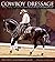 Cowboy Dressage