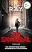 Der Skandal: Thriller: Ihre...