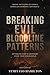 Breaking Evil Bloodline Pat...