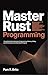 Master Rust Programming: Complete Guide to Systems Programming, Memory Safety, and Performance with Real-World Projects