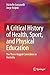 A Critical History of Healt...