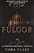 Fulgor (La Profecía del Fénix)