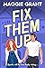 Fix Them Up (Everly Heath #1)