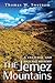 The Jemez Mountains by Thomas W. Swetnam
