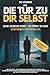 Die Tür zu dir selbst | Sel...
