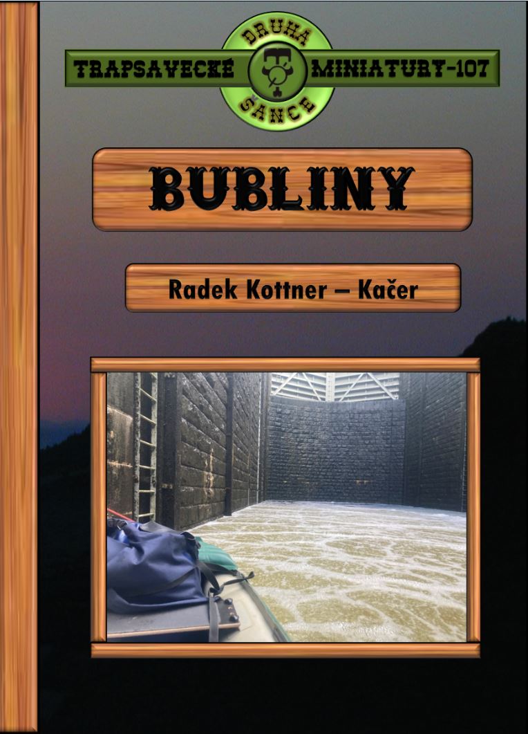 Bubliny (Trapsavecké miniatury, #107)