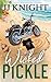 Wicked Pickle: A Bad Boy Biker Romance