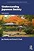 Understanding Japanese Society (Nissan Institute/Routledge Japanese Studies)
