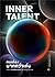 Inner Talent คนเก่งที่ "มากกว่าเก่ง" by เมธวิน ปิติพรวิวัฒน์
