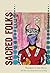 Sacred Folks: Stories