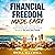 Financial Freedom Made Easy...