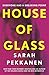 House of Glass