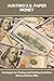Hunting U.S. Paper Money St...