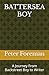 BATTERSEA BOY: A Journey Fr...
