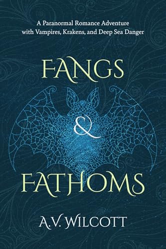 Fangs and Fathoms (Fangs and Fathoms Adventures, #1)