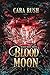 Blood Moon: A Steamy New Or...