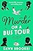 Murder on a Bus Tour (A Lad...