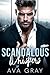 Scandalous Whispers (Alpha Billionaire)