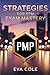 Strategies for PMP Exam Mas...