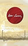 Dear Laura: A Lost Chapter Of WWII: A Father-Daughter Adventure of Courage, Faith & Freedom