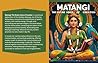 Matangi: The Divi...