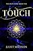 TOUCH: A Paranormal YA Mystery and Romantic Suspense (The Delta Girls)