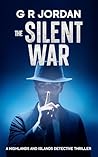 The Silent War: A...