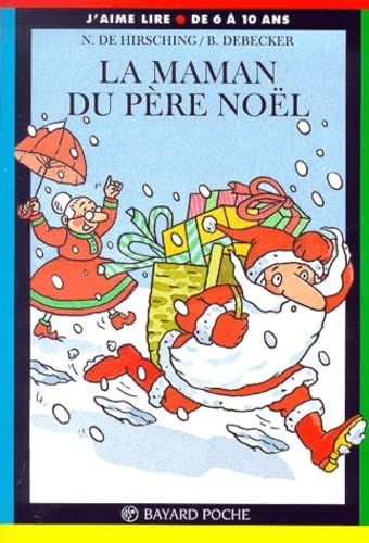 La Maman du Père Noël, numéro 138 (Mass Market Paperback)