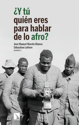 ¿Y tú quién eres para hablar de lo afro?: Apuestas y desafíos de las investigaciones afrocéntricas (Paperback)