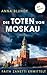 Die Toten von Moskau: Faith...