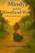Mindy and the Woodland Walk...