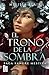 El trono de la sombra