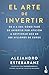 El arte de invertir: De 0 a...