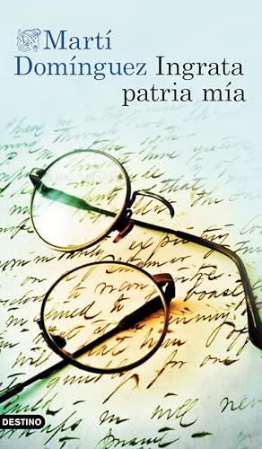 Ingrata patria mía (Paperback)