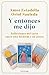 Y entonces me dijo: Reflexiones del tarot entre una médium y un poeta