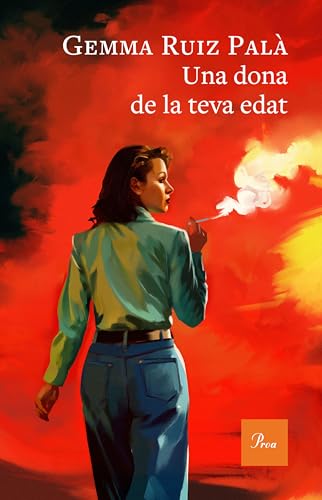 Una dona de la teva edat (Paperback)