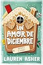 Un amor de diciembre by Lauren Asher