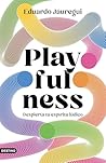Playfulness: Desp...