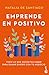 Emprende en positivo