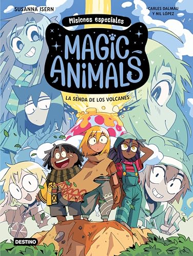 Magic Animals. Misiones especiales 1. La senda de los volcanes (Hardcover)