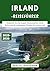 Irland-Reiseführer 2025–202...