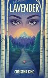Lavender: The Mid...