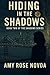 Hiding In The Shadows: Book...