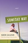 Someday Way: A me...